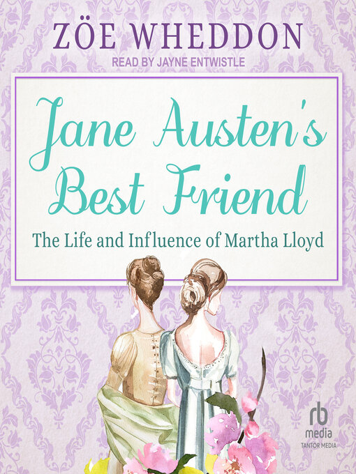 Title details for Jane Austen's Best Friend by Zöe Wheddon - Available